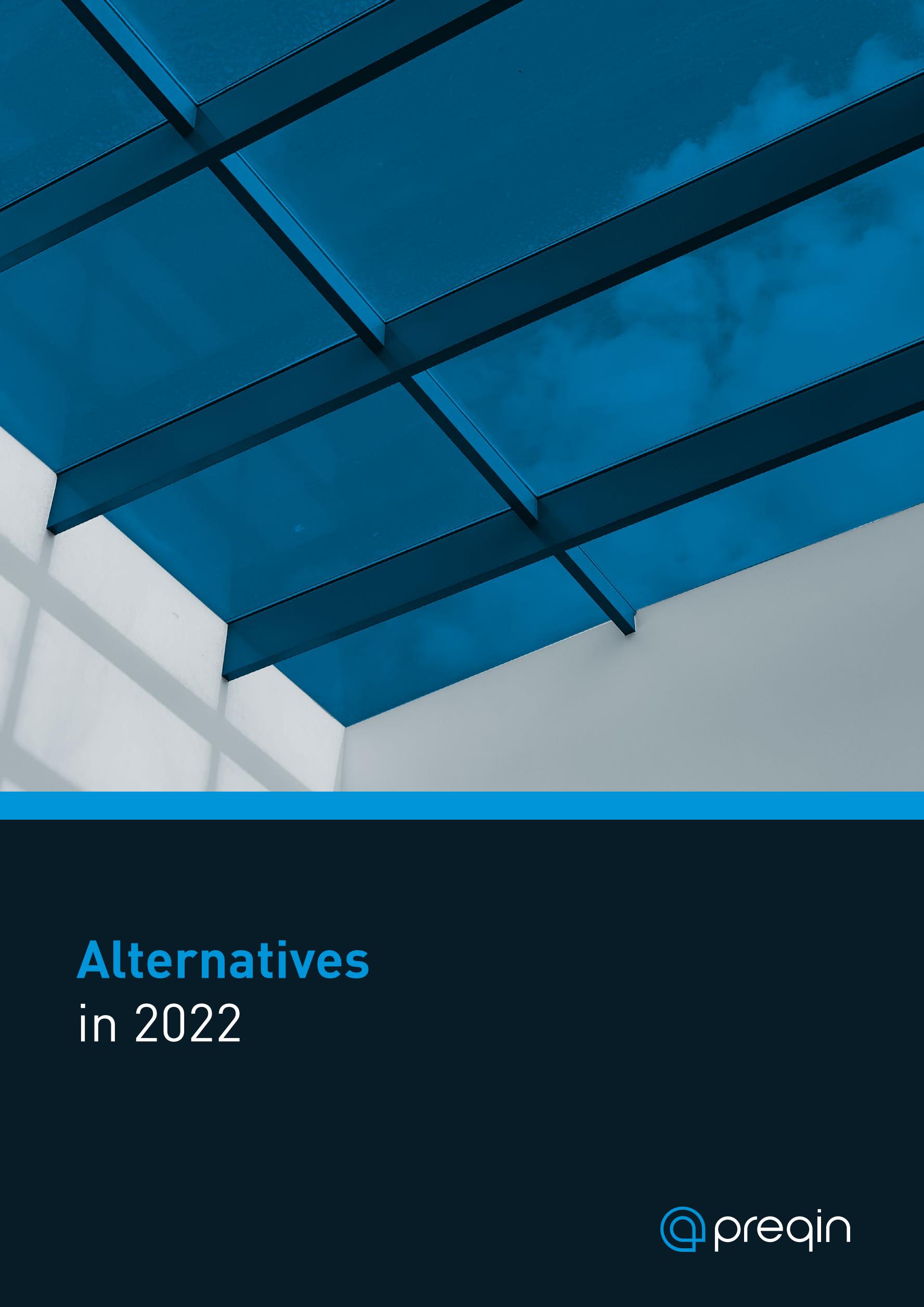 Preqin 2022年全球另类资产投资分析报告（2022 Global Alternatives Reports）_报告报告厅