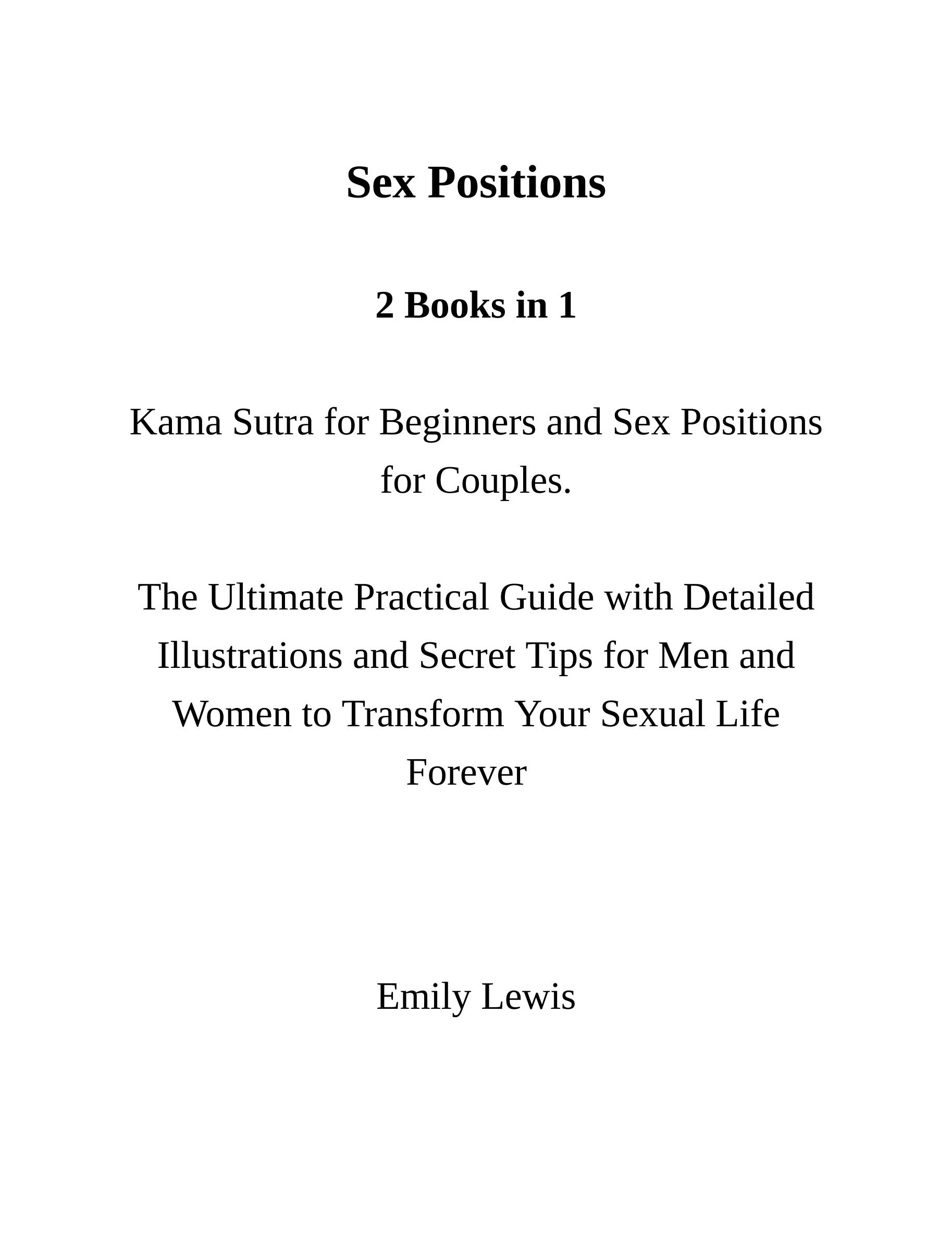 电子书-性爱姿势：2 本书合 1：Kama Sutra 和情侣性爱姿势。终极实用指南，附有详细插图和秘诀，让男女永远改变性生活(英)_文库-报告厅