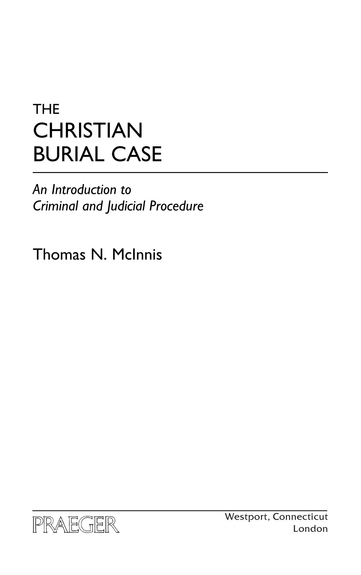  the christian burial case an introduction to